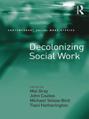 cover image of Decolonizing Social Work